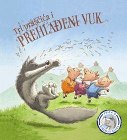 Prikažite detalje za Tri praščića i prehlađeni vuk Slika Tri praščića i prehlađeni vuk