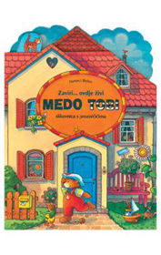 Prikažite detalje za Medo Tobi zaviri...ovdje živi Slika Medo Tobi zaviri...ovdje živi